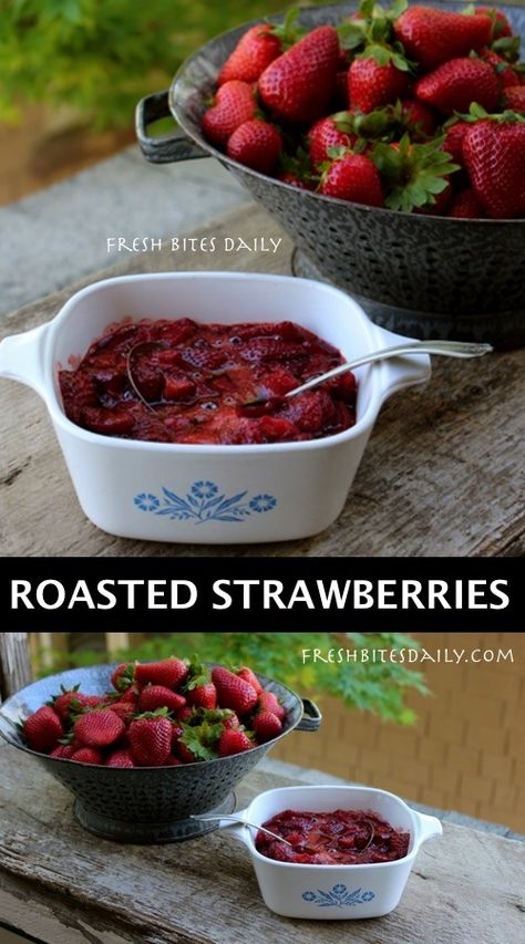 Marinated Strawberries, Fruit Deserts, Cooking Secrets, Fruit Desert, Roasted Strawberry, Strawberry Season, Healthier Desserts, Roasted Strawberries, Strawberry Flavor