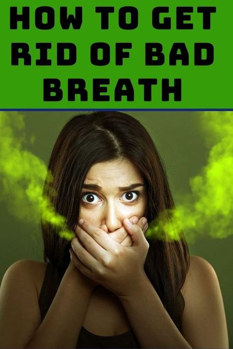 Remedies For Bad Breath, Get Rid Of Bad Breath, Best Cough Remedy, Causes Of Bad Breath, Prevent Bad Breath, Bad Breath Remedy, Persistent Cough, Mouth Wash, Receding Gums