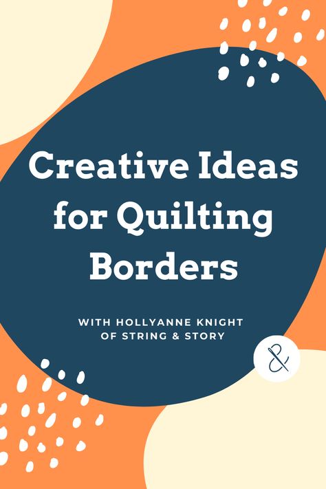 Quilting Ideas For Borders, Fun Quilt Borders, Quilted Borders Designs, Quilt Border Ideas Inspiration, Quilting Borders Ideas, Quilt Borders Ideas Inspiration, Pieced Quilt Borders, Border Quilting Designs, Quilts With Borders