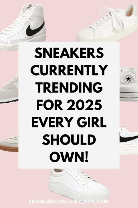 Want to know the trending women's sneakers for 2025? Then you need this guide of the top women's shoes to have in your wardrobe that go with literally every outfit! Sneakers Fashion For Ladies, Must Have Shoes For Women Sneakers Trendy, Street Wear Sneakers Women, Cute Tennis Shoes Women, Cool Mom Shoes, Dressed Up Sneakers Outfit, Women’s Trendy Tennis Shoes, Versatile Sneakers Women, Flats That Go With Everything