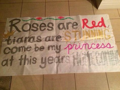 Dear whoever is going to ask me to homecoming, My day will be made if you do something along these lines. Sincerely, a daughter of the King of Kings ;) ||| Poem, Homecoming, Rhymes, Tiara, Princess, Poster Homecoming Asks, Dance Responses, Hoco Signs, Sadies Proposal, Cute Promposals, Dance Proposals, Promposal Ideas, Prom Posters, Prom Proposals