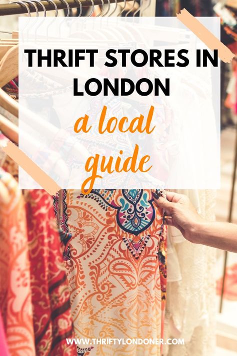 This guide will steer you towards the best thrift stores in London- from the fancy charity shops in Chelsea to the bargain basement stores in Camden- we've got you covered. #savemoneyinlondon #thriftstoresinlondon #charityshopping #londoncharityshops Thrift Shopping In London, Best Thrift Stores In London, Thrift Stores In London, Thrifting In London, London Thrift Stores, Thrifting London, Best Thrift Stores, Shopping In London, Visit England