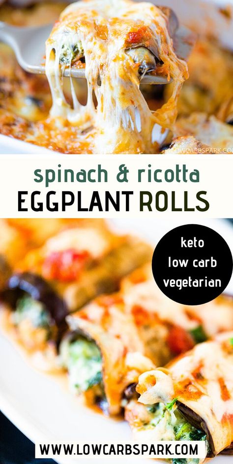 Eggplant Rollatini with Creamy Spinach Cheese Filling Eggplant Rollatini Recipe, Eggplant Rolls, Eggplant Rollatini, Spinach Cheese, Spinach Ricotta, Boiled Egg Diet Plan, Baked Eggplant, Low Sugar Recipes, Creamy Spinach