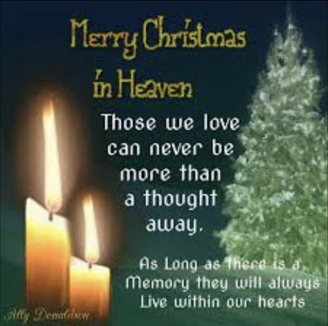 Christmas In Heaven Poem, Merry Christmas In Heaven, Loved One In Heaven, Merry Christmas Pictures, Heaven Quotes, Forever In My Heart, Christmas In Heaven, 7th Heaven, Lucky To Have You