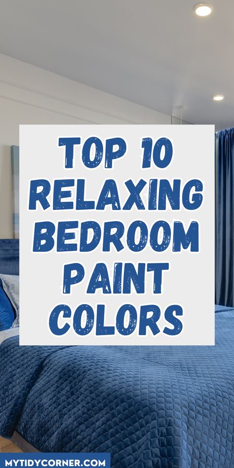 A bedroom and text overlay about the top paint colors for bedrooms.