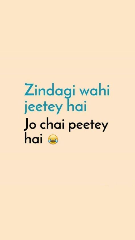 Chai Memes Funny, Chai Quotes Hindi Funny, Chai Lover Quotes, Chai Poetry, Tiger Quotes, Tea Lover Quotes, Chai Quotes, Funny Compliments, Funny Quotes In Hindi