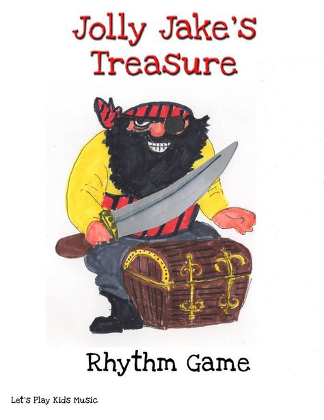 Pirate Treasure Rhythm Game - Let's Play Music Pirate Songs For Kids, Pirate Songs, Pirate Week, Lets Play Music, Treasure Games, Piano Teaching Ideas, Pirate Books, Sea Shanties, Primary Music