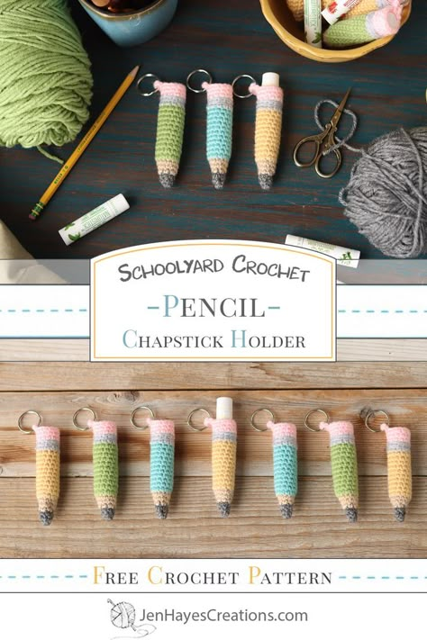 Crochet Pencil Chapstick Holders and Keychains in yellow, green, and blue rest on  wooden backgrounds surrounded by crochet paraphernalia. Text overlay, "Schoolyard Crochet, Pencil Chapstick Holder, Free Crochet Pattern, JenHayesCreations.com." Pencil Crochet Pattern, Pencil Crochet, Crochet Teacher Gifts, Crochet Pencil, Crochet Keychain Pattern, Quick Gifts, Chapstick Holder, Quick Crochet, Fun Crochet Projects