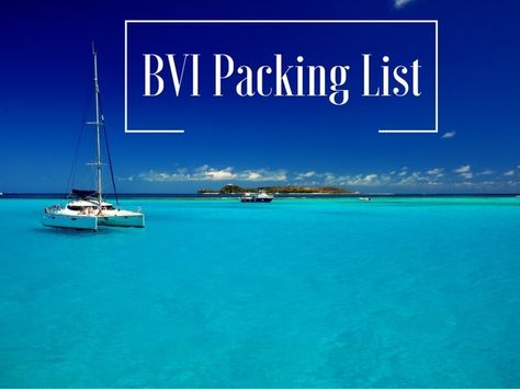 Your sailing trip to the BVI is getting closer, and you still don't know what to bring and what not to bring. Yes, it can be stressful and confusing to think about these details, there is no need to worry! After reading this article, you'll discover that it is much simpler than you thought! However, here is a BVI sailing packing list to make sure you take only what's necessary! Quick Look at the BVI Weather? The packing won't be a complicated task as the weather in the BVI is fantastic almost British Virgin Islands Vacations, Bvi Sailing, Virgin Islands Vacation, Catamaran Charter, Yacht Week, Sailboat Living, Travel Prep, Sailing Trips, Sailing Adventures