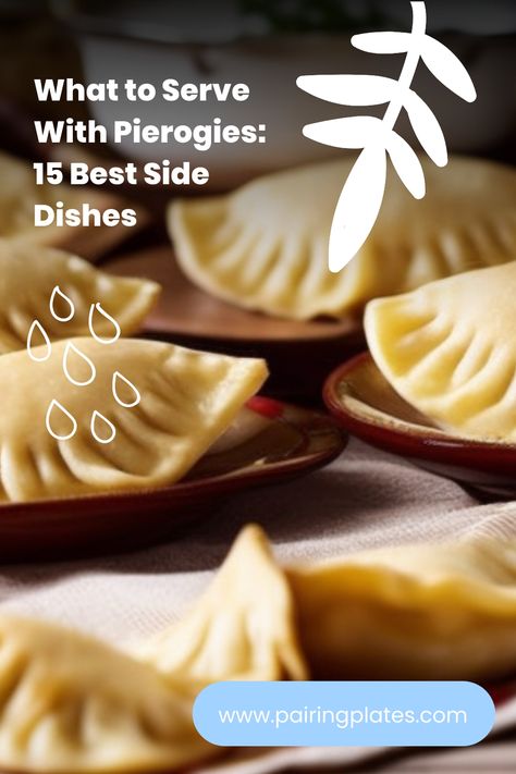 🔥 Craving Pierogies? Discover the 15 Best Side Dishes to Serve With Them! 😍🍽️ #Pierogies #SideDishIdeas #15BestSideDishes Side Dishes For Perogies, What To Serve With Pierogies, Pierogi Filling, European Dishes, Sausage And Peppers, Spicy Sausage, Best Side Dishes, Spinach And Feta, Classic Dishes