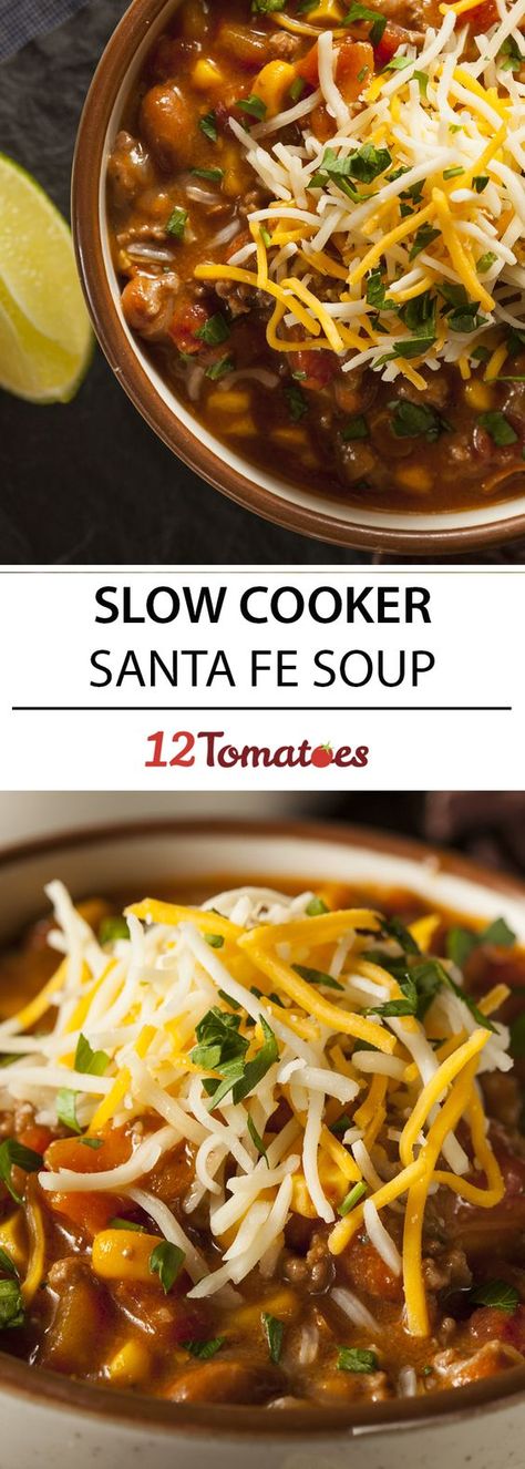 Santa Fe Soup Santa Fe Soup, Slow Cooker Meal, Homemade Soups, Beef And Potatoes, Ranch Dressing Mix, 12 Tomatoes, Savory Soups, Instant Recipes, Crock Pot Soup