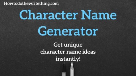 Character Name Generator Unique Character Names, Character Name Generator, Aesthetic Writing, Creative Writing Ideas, Creative Writing Tips, Writing Characters, Name Generator, Writing Advice, Writing Ideas