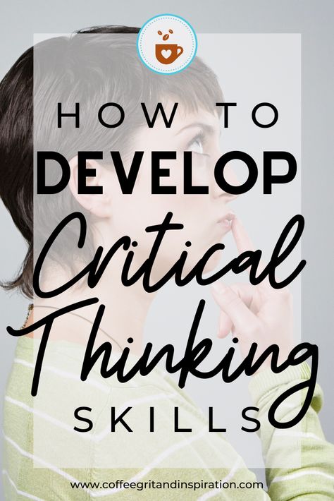 Teaching Critical Thinking Skills, How To Improve Critical Thinking Skills, How To Teach Critical Thinking Skills, Improve Critical Thinking Skills, Critical Thinking Books For Adults, Critical Thinking In Nursing, Critical Thinking Activities For Adults, Critical Thinking Illustration, Critical Thinking Skills Activities