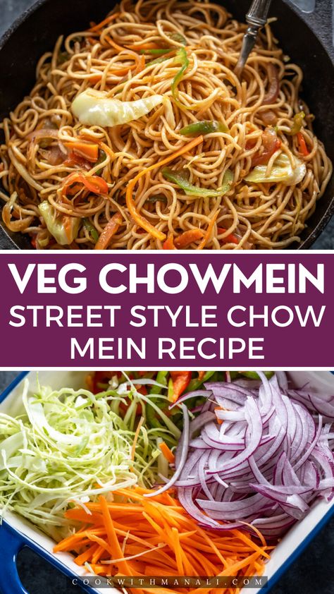 This Veg Chowmein Recipe makes street style chowmein which is loaded with vegetables and packed with flavor. It is also vegan! Chowmein Indian, Chowmein Recipes, Veg Chow Mein Recipe, Vegetarian Chow Mein Recipe, Veggie Chow Mein, How To Cook Noodles, Chowmein Recipe, Veg Chowmein, Indian Cuisine Recipes