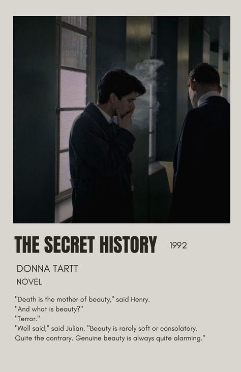 #thesecrethistory #book #bookposter #booktok #donnatartt #thegoldfinch #minimalistposter #minimalist #henrywinter The Secret History Poster, The Secret History Aesthetic, Literature Posters, History Poster, Old Posters, Polaroid Poster, Recommended Books To Read, Book Annotation, Movie Posters Minimalist