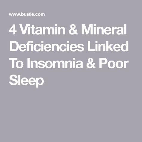 4 Vitamin & Mineral Deficiencies Linked To Insomnia & Poor Sleep Sleep Vitamins, Too Much Vitamin D, Low Magnesium, Mineral Deficiency, Vitamin And Mineral, Hot Spices, Benefits Of Sleep, Vitamin Deficiency, Gummy Vitamins