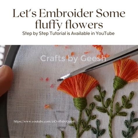 Hand embroidery Step by step tutorial in YouTube Pom Pom Embroidery, Fluffy Embroidery Stitch, Embroidery Patterns Free Templates, Embroidery 3d, Flower Step By Step, Hand Embroidery Tutorial, Embroidery Videos, Embroidery Stitches Tutorial, Embroidery Patterns Free