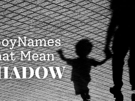 This list of boy names that mean shadow is filled with intriguing, mysterious yet strong names that suit little boys. Peruse the list — and each name's deeper meaning — to find the perfect name for your son! Names That Mean Shadow, Aaliyah Name Meaning, Shadow Names, List Of Boy Names, Aaliyah Name, List Of Baby Names, Mysterious Girl Names, Baby Name Letters, Positive Attributes