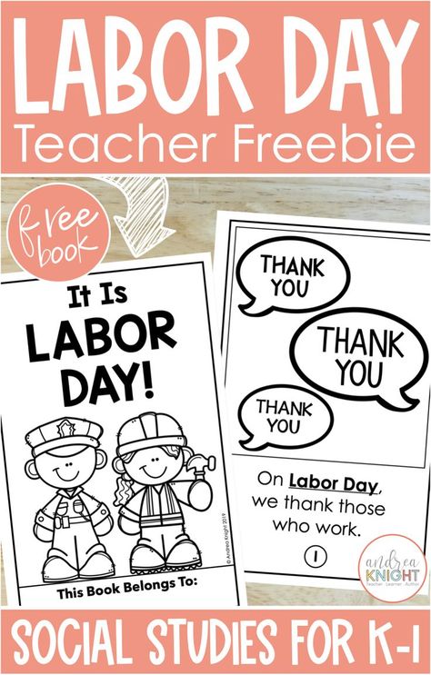 This photo shows sample pages from a social studies text for children in kindergarten and first grades. It focuses on the topic of Labor Day and teaches kids to express gratitude toward the people who work in their communities. This book is a free resource for elementary teachers. What Is Labor Day, Labor Day History, Labor Day Crafts, Nonfiction Books For Kids, Labor Day Holiday, Kindergarten Social Studies, Teacher Freebies, Holiday Lessons, Beginning Readers