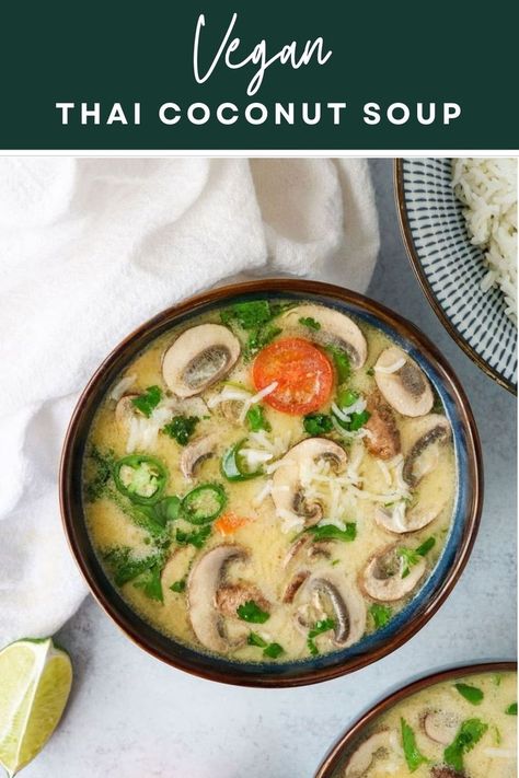 vegan tom kha Thai Soup Vegan, Tom Kha Soup Vegetarian, Tom Kai Soup Coconut Milk, Thai Coconut Soup Vegetarian, Thai Soup Recipes Coconut, Vegan Thai Lemongrass Coconut Curry Soup, Lemongrass Soup, Coconut Soup Recipes, Thai Coconut Soup