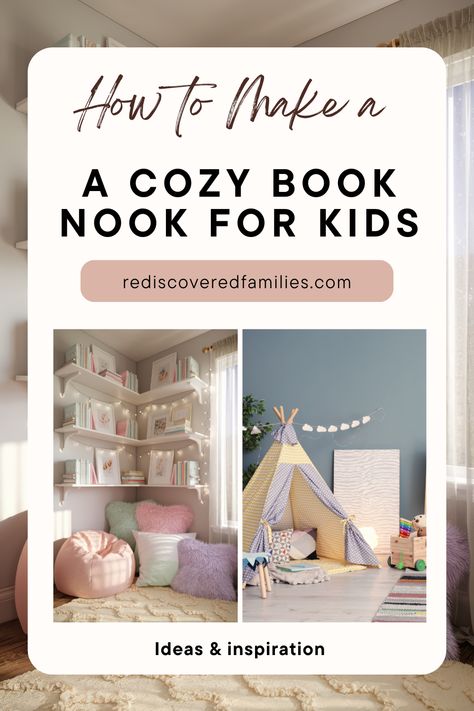 Create a kid's cozy reading corner/nook with these simple and affordable ideas. This post has all the inspiration you need. We've got ideas that use beanbags, reading tents, and fun reading corner décor to make a space kids will adore. Visit rediscoveredfamilies.com to see how easy making a DIY kid's reading nook can be. These ideas will work in a bedroom, living room, or playroom. Save this pin now so you can easily find it when you're ready to create the perfect kid's reading nook! Kids Reading Corner, Closet Under The Stairs, Reading Corner Kids, Nook Inspiration, Cozy Reading Corner, Reading Nook Kids, Corner Nook, Reading Corners, Space Kids