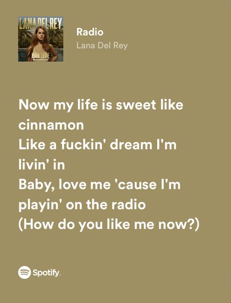 Lana Del Rey Radio Lyrics, Radio Lana Del Rey, Lana Del Rey Radio, Songs Quotes, Radio Song, Lyrics Spotify, Colors Aesthetic, Lana Del Rey Lyrics, Music Poster Ideas