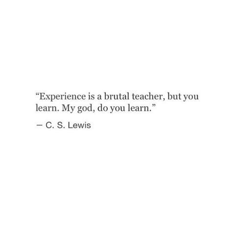 !!!!!!! by recoverysayings Brutal Quotes, Heart Warming Quotes, C S Lewis, Buddha Quotes, Teacher Quotes, True Life, Instagram Quotes, Quote Aesthetic, Happy Quotes