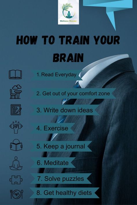 How To Train Your Brain To Focus
How To Train Your Brain To Stay Positive
How To Train Your Brain To Stop Worrying
How To Train Your Brain To Eat Less
How To Train Your Brain To Eat Healthy
How To Train Your Brain To Study
How To Train Your Brain To Crave The Gym Brain Balance Exercises, Improve Brain Power, Energy Harvesting, Learning New Skills, Practicing Mindfulness, Mental Exercises, Brain Gym, Boost Memory, Brain Exercise