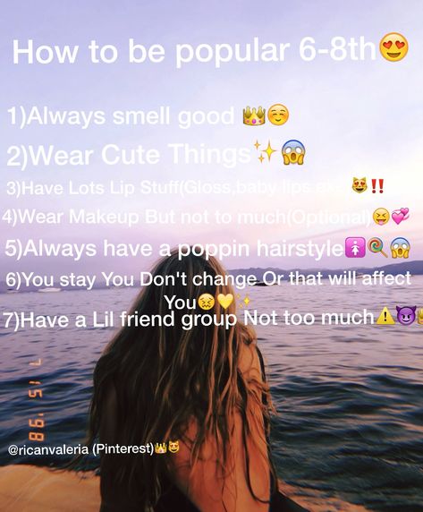 This is Not that you have to be popular but to be well known😘👑 How Be Popular In School, How To Become Popular In School, How To Be Cool In Middle School, How To Get More Popular In School, How To Be A Popular Girl In School, Tips To Be Popular In School, How To Get Noticed, How To Become Popular At School Tips, How To Be Aesthetic In School