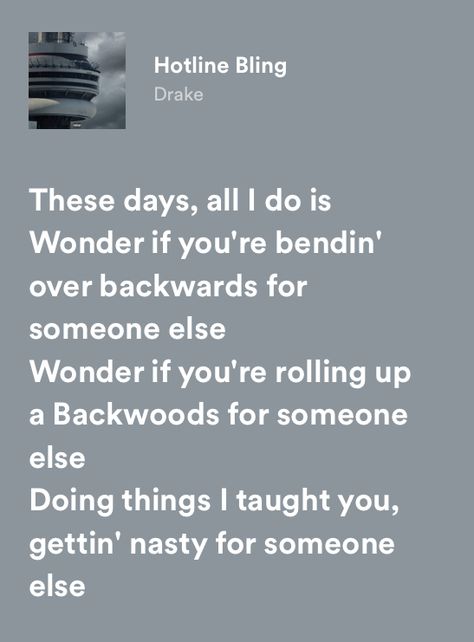 Hotline Bling, Drake Lyrics, Inspirational Songs, Music Quotes, Music Lyrics, Drake, Songs, Music, Quotes