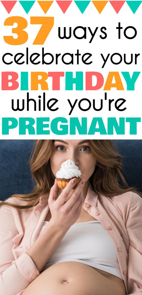 Birthday Ideas while Pregnant. 37 awesome birthday ideas for pregnant women, plus dates & ideas for celebrating your pregnant wife or friend. #pregnant #pregnancy #baby #pregnancytips #birthdayideas #birthday #pregnantbirthday #momtobe #maternity #momlife #babies #newmom #preggers #wife #husband #pregnancygifts Birthday Gifts For Pregnant Friends, 30th Birthday Photoshoot Pregnant, Pregnant 30th Birthday Ideas, Happy Birthday Pregnant, 37 Birthday Ideas For Women, Pregnant Funny, Gifts For Pregnant Friend, Pregnant Best Friends, Dates Ideas