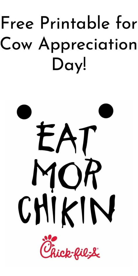 Free Printable "Eat Mor Chikin" Sign / Cow Appreciation Day Costume Eat Mor Chikin Costume, Eat Mor Chikin Sign, Eat More Chicken Sign, Chick Fil A Cow Costume, Eat More Chicken Costume, Chik Fil A Costume, Chickfila Costume, Disguise A Turkey Chick Fil A, Chick Fil A Costume Ideas