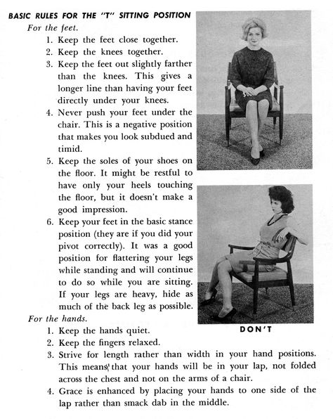 How to sit like a lady...keep the hands quiet. Ettiquette For A Lady, Etiquette Classes, Lady Rules, Long Hair Care, Etiquette And Manners, Act Like A Lady, Finishing School, Sitting Position, Good Manners