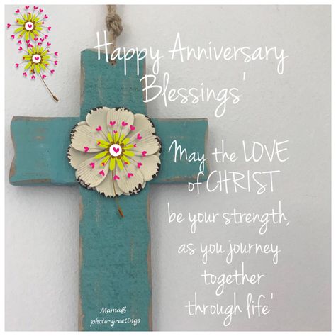 Happy Anniversary’ May the love of Christ be your strength as you journey together through life’ pcMamab Happy Blessed Anniversary, Bible Verse For Anniversary, Christian Happy Anniversary Wishes, Christian Anniversary Quotes, Anniversary Bible Verses, Happy Anniversary Christian, Christian Anniversary Quotes Marriage, Happy Anniversary Bible Verse, Happy Anniversary Blessings