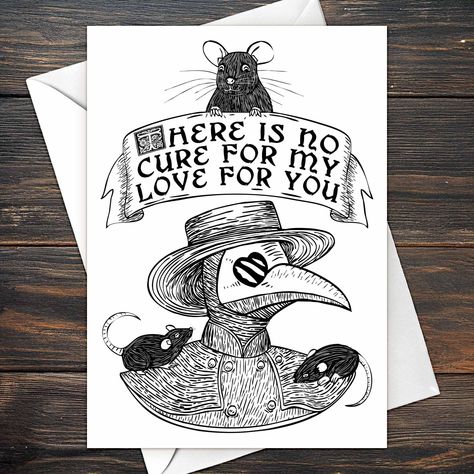 Plague Doctor Card Funny Anniversary Gothic Romance Spooky I love You Creepy Valentine Witty History Buff Gift Pandemic Humor Weirdo Love Scary Valentine Cards, Creepy Valentines Cards, Goth Valentines Card, History Valentines Cards, Platonic Valentines Cards, Goth Birthday Card, Funny Valentine’s Day Cards, Adult Valentines Cards, Emo Valentines Day