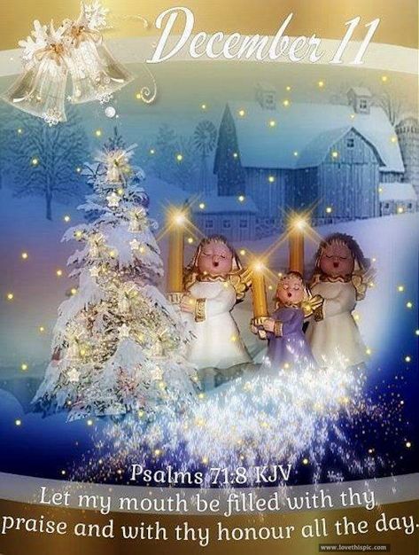 December 11 religious quotes days religion angels christmas good morning december daily bible verse Hello December Quotes, December Wishes, December Scriptures, December Images, Words Of Faith, Welcome December, December Quotes, Christmas Scripture, Quote Pictures