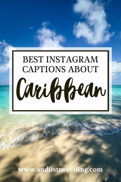 Best Instagram captions about Caribbean