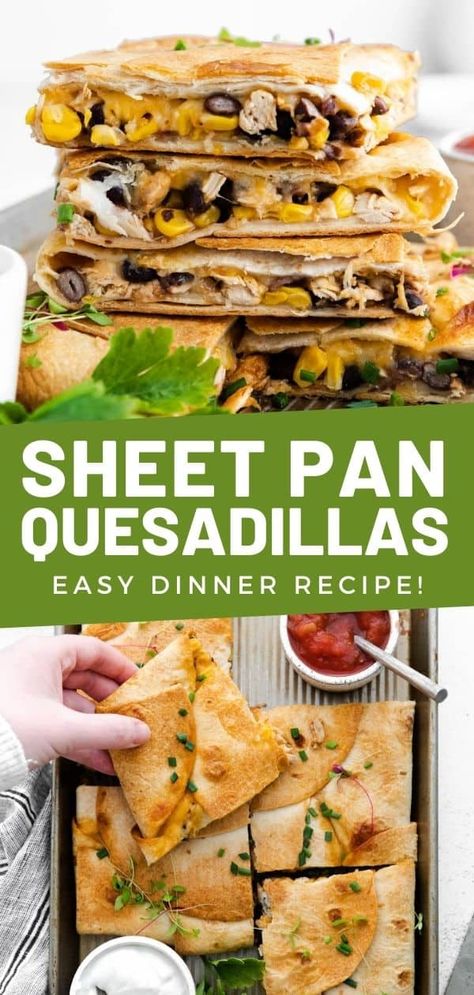 This easy Sheet Pan Quesadilla is a fun, easy and delicious recipe to make for lunch or dinner. It's a great option for parties too! Sheet Pan Quesadilla, Pan Quesadilla, Chicken Quesadilla Recipe, Quesadilla Recipe, Easy Sheet Pan Dinners, Sheet Pan Dinners Recipes, Flavor Combinations, Cooking Chicken To Shred, Easy Party Food