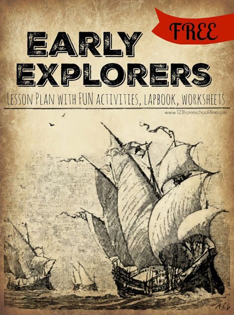 Preschool Exploration Activities, Early Explorers Activities, History Kindergarten, History Lessons For Kids, Elementary History, 123 Homeschool 4 Me, History Lesson Plans, Early Explorers, Explorers Activities