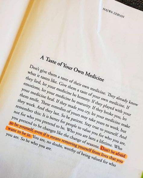 19.8k Likes, 257 Comments - Najwa Zebian (@najwazebian) on Instagram: “My heart is really feeling this one today. ❤ pg. 193 in #mindplatter” The Book Of Healing, Taste Of Your Own Medicine, Mind Platter, Quotes Mind, Moving On Quotes, Medicine Book, Quotes Thoughts, Healing Words, Positive Quotes Motivation