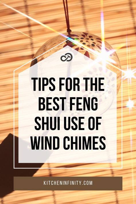 Wind chimes are a great way to improve the flow of energy in your home and bring good luck and protection to your family. When it comes to hanging these objects, the right place to hang your wind chimes depends on their purpose. In this article, we will give you tips on the best feng shui use of wind chimes for your home so that you can improve the energy flow and create good luck for your family. Keep reading to find out more. | Kitchen Infinity Wind Chimes Aesthetic, Feng Shui Wind Chimes, Feng Shui Your Bedroom, Glass Windchimes, Large Wind Chimes, Bring Good Luck, Glass Wind Chimes, Best Windows, Best Flooring