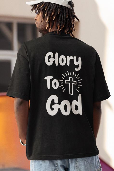 Glory to God Unisex T-Shirt - Faithful Christian Apparel - Inspirational Religious Tee - Christian Faith Tee - Inspirational Religious Shirt Our T-Shirts are made from 100% Ring-Spun Cotton giving you a cozy and comfy fit while rocking your favorite graphic designed tees from us. Weather it is a loving, funny, or even downright crazy design we hope you will absolutely love our products and cherish them for years to come. T-shirts are made of pre-shrunk fabric to ensure a consistent and great fit. Please Double check that you have the correct T-shirt Size and shipping address, if a change must be made, please contact us as soon as possible because changes cannot be made once the product has been shipped.  Remember product images might have slight differences compared to the product received Christian Shirts Designs Men, Christian Shirts For Men, Christian T Shirts Designs, Tee Shirt Designs Creative, Christian Drip, Christian Shirt Ideas, Catholic T Shirts, Youth Group Shirts, God Shirts