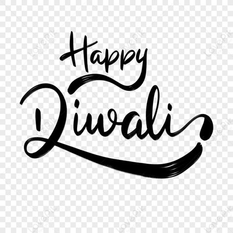 Happy Diwali Font Style, Happy Diwali Font, Hand Fonts, Diwali Candles, Happy Font, Hand Clipart, New Year Illustration, Black Png, Fire Painting