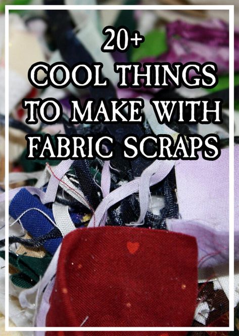 20+ Cool Things to Make with Fabric Scraps What To Make Out Of Scrap Fabric, Quick And Easy Fabric Crafts, Silk Scraps Ideas, Things To Make Out Of Scrap Fabric, Easy Small Crafts To Sell, Fabric Scrap Buster Projects, What To Do With Small Fabric Scraps, Projects For Scrap Fabric, Easy Scrap Fabric Projects