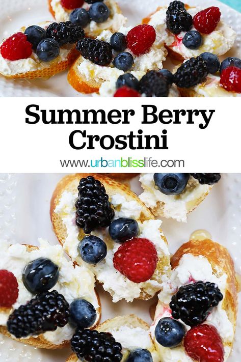 Summer Crostini Appetizers, Crustini Appetizers Summer, Berry Crostini, Fruit Crostini, Berry Dip, Summer Party Appetizers, Crostini Appetizer, Yummy Appetizers Parties, Ricotta Crostini