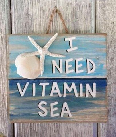 Strand Decor, Deco Surf, Sea Sign, Deco Marine, Nautical Signs, I Need Vitamin Sea, Seaside Decor, Sea Wall Art, Beach Theme Decor