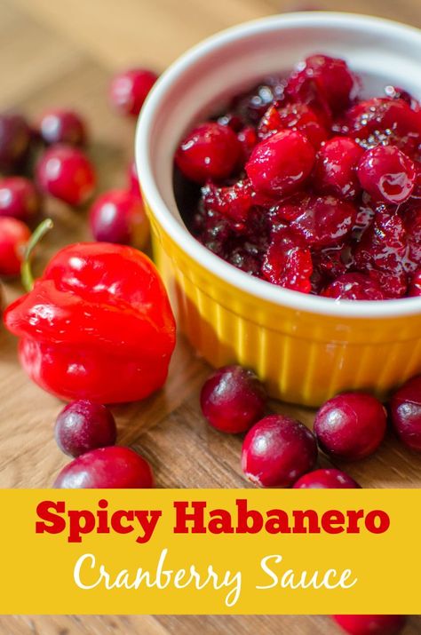 Spicy Habanero Cranberry Sauce Recipe - A red hot holiday dish inspired by my Oregon fall harvest road trip. Mango Habanero Chicken Wings, Mango Habanero Chicken, Spicy Cranberry Sauce, Habanero Chicken, Habanero Recipes, Oregon Fall, Cranberry Bog, Bandon Oregon, Habanero Sauce