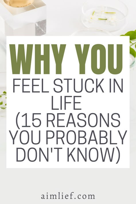 When You Feel Stuck In Life, What Do You Want Your Life To Look Like, How To Feel Unstuck, Sort My Life Out, How To Get Yourself Out Of A Rut, What Do You Want Out Of Life, Feeling Run Down, What Do You Want In Life, How To Know What You Want To Do In Life