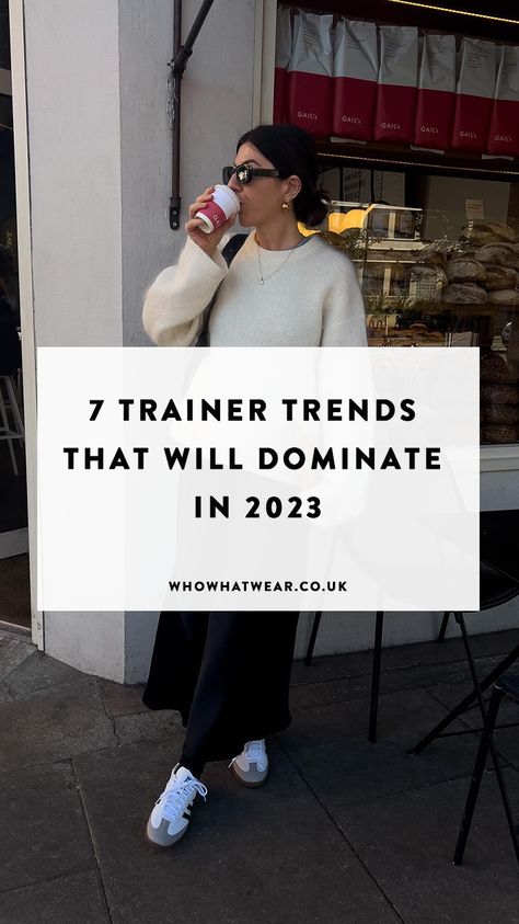 Our in-house sneaker experts reveal the trainer trends to bookmark in 2023 Trainers Women 2023, Woman Sneakers 2023, Trend Sneakers 2023, Womens Trainers 2023, Trendy Shoes Sneakers For Women 2023, Sneakers Fashion 2023 Women, Adidas Gazelle Outfit Women 2023, Trendy Sneakers 2023 Women, White Sneakers Outfit 2023