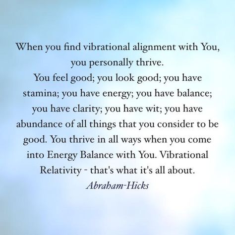 #AbrahamHicks Esther Hicks, Abraham Hicks Quotes, Quotes Thoughts, Vibrational Energy, Life Quotes Love, Abraham Hicks, New Energy, Positive Thoughts, Energy Healing